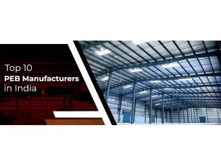 PEB Manufacturers in India
