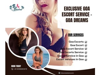 Exclusive Goa Escorts Service – Goa Dreams