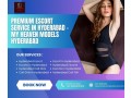 premium-escort-service-in-hyderabad-my-heaven-models-hyderabad-small-0