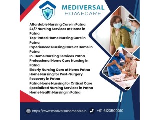 Home Nursing for Post-Surgery Recovery in Patna