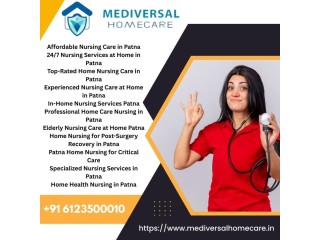 24/7 Nursing Services at Home in Patna