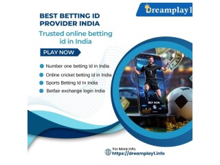 Get Your Sports Betting ID in India Instantly – Dreamplay1