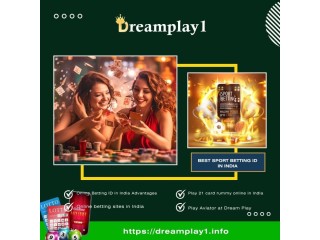 Dreamplay1 – Trusted Source for Online Betting ID in India