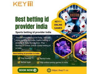 Key11: Fast, Secure & Reliable Online Betting ID Provider in India