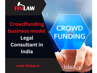 Crowdfunding business model Legal Consultant in India