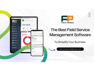 Mobile Integrated Field Service Management Software | Field Promax
