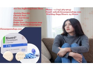Buy Clonazepam 2mg Online USA for Anxiety Overnight Free Delivery