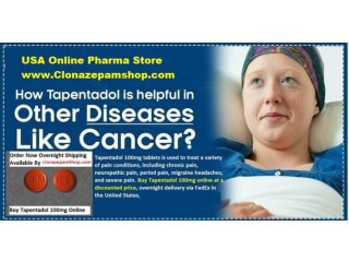 Buy Tapentadol 100mg Tablets Online Within 24Hours