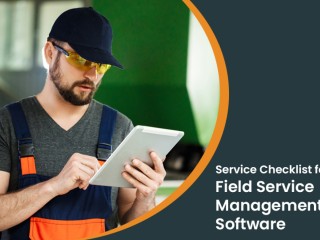 field-service-management-requirement-checklist-for-service-businesses
