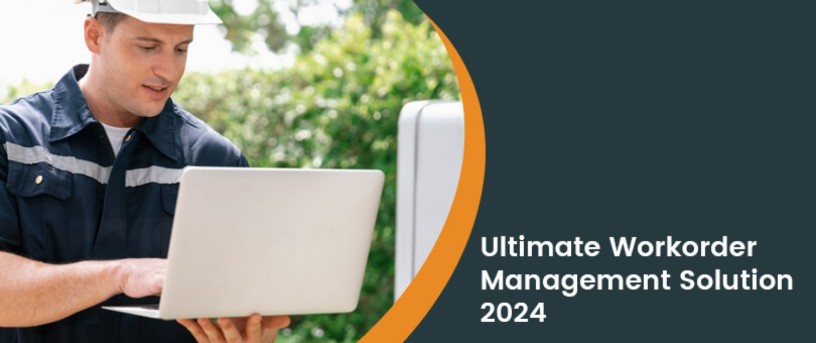 ultimate-work-order-management-solution-2024-big-0