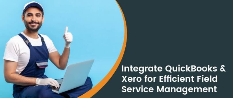 how-to-integrate-quickbooks-and-xero-for-field-service-management-big-0