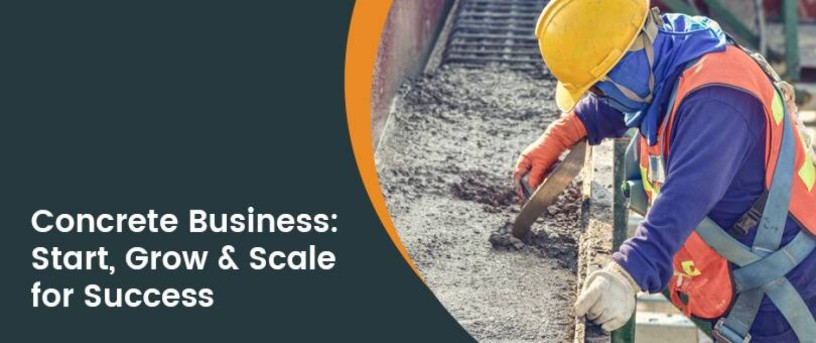 how-to-start-a-concrete-business-a-step-by-step-guide-big-0