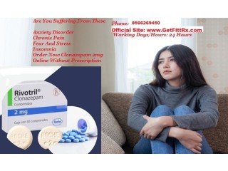 Buy Clonazepam Online Tablets Overnight Delivery At Getfittrx