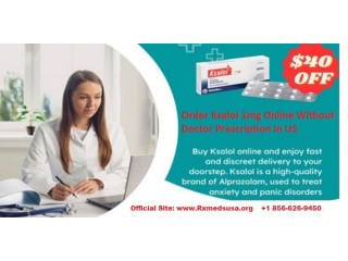 Buy Ksalol 1mg Online | Xanax | Alprazolam | Without Prescripton In US